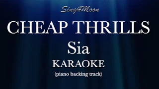 Cheap Thrills (Acoustic Piano Karaoke Instrumental) SIA