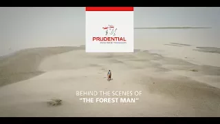 Prudential's "The Forest Man of India" TV Advert: Behind the Scenes