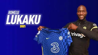 Romelu Lukaku - Welcome To Chelsea - Best Goals, Assist & Skills - HD