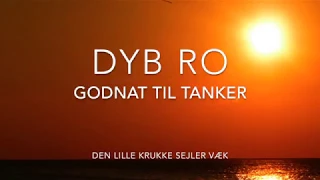 DYB RO Meditation - Den lille krukke sejler væk