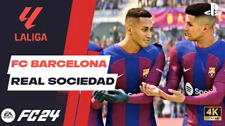 FC24 | FC Barcelona vs Real Sociedad | La Liga | PS5 4K #FC24 #LALIGA #PS5