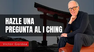 Hazle una pregunta al I Ching