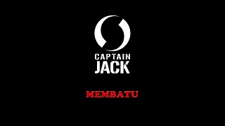 Captain Jack - Membatu