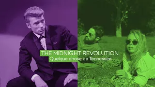 The Midnight Revolution - Quelque chose de Tennessee (cover Johnny Hallyday)