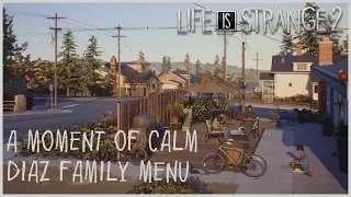 A Moment of Calm - Secret Diaz Family Menu