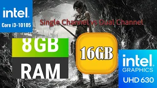 SINGLE VS DUAL CHANNEL RAM Gaming Benchmarks INTEL UHD 630(Intel HD Graphics)