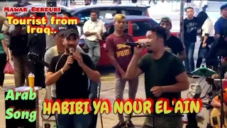 Arab Song - HABIBI YA NOUR EL' AIN.. Tourist from Iraq feat REDEEM BUSKERS..