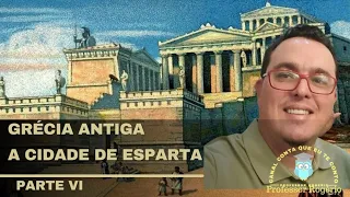 Grécia Antiga, período classico e a polis Esparta #parte6