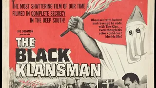 THE ORIGINAL BLACK KLANSMAN (1966) - BLAQ MOVIE KNIGHTS