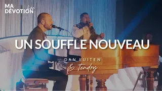 Un Souffle Nouveau - Dan Luiten & Tendry (Live)