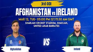 CRICKET LIVE: Afghanistan Vs Ireland | 3rd ODI | Sharjah | 12th March 2024 | ACB