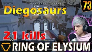 Diegosaurs | 21 kills | ROE (Ring of Elysium) | G73