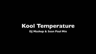 Sean Paul - Kool Temperature (Celebration Remix)