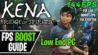 How to Fix Lag in Kena: Bridge of Spirits | FPS Boost/LAG and Stutter Fix | Config Files