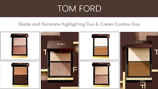 TOM FORD Shade and Illuminate Highlighting Duo & Cream Contour Duo