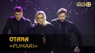 OTANA - FUMARI (Премия «Золотой хит» 2021 телеканала Music Box Gold)