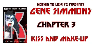 Gene Simmons - KISS and Make-Up Audio Chapter 3