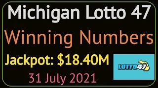 Michigan Lotto 47 Winning Numbers Saturday 31 July 2021. MI Lotto 47 Drawing Result 7/31/2021