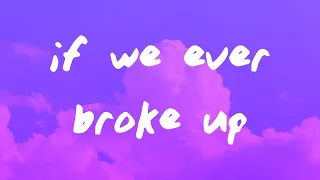 Mae Stephens - If We Ever Broke Up (Lyrics)