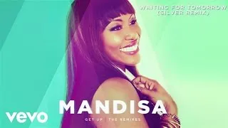 Mandisa - Waiting For Tomorrow (Silver Remix/Audio)