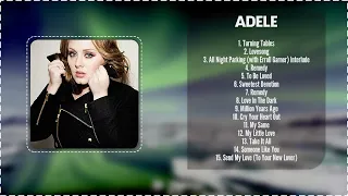 Adele - Most Popular Hits Playlist ~ Greatest Hits