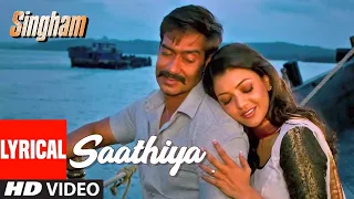 Lyrical Video: Saathiya | Singham | Ajay Devgan, Kajal Aggarwal | @m____series | M-Series |