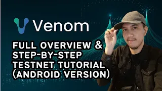 Venom Airdrop Part 1 - Full overview & step-by-step testnet tutorial (Android version)