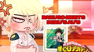 Bakugo Meets Deku's AU's | BkDk!💗 | Mha/Bnha |