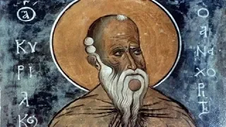 The life of St. Cyriacus the Anchorite