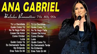 ANA GABRIEL 70s, 80s GRANDES EXITOS ~ ANA GABRIEL EXITOS SUS MEJORES CANCIONES