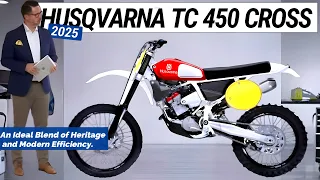 2025 NEW HUSQVARNA TC 450 CROSS CLASSIC UNVEILED : A Perfect Combination of Tradition & Performance.