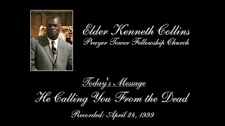 Prayer Tower Fellowship Church - Elder Kenneth Collins