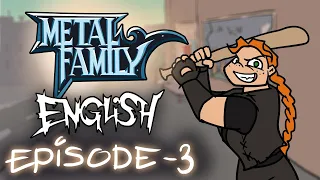 Metal Family English OST - I Can Feel