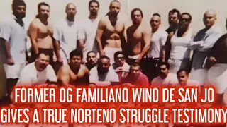 FORMER NUESTRA FAMILIA OG WINO DE SAN JO GIVES A TRUE NORTENO STRUGGLE TESTIMONY