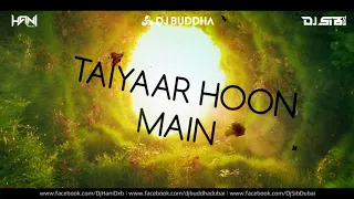 Tera Yaar Hoon X See You Again (Deep House Mix) - DJ Buddha DJ Hani DJ Sib Dubai |BollywoodDeepHouse