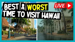 BEST & WORST Time To Visit Hawaii