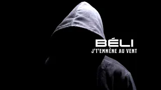 Béli - J't'emmène au vent (Remix Rap Louise attaque)