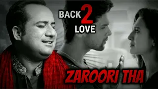 Zaroori Tha / Full Audio Song /Rahat Fateh Ali Khan.