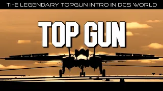 The Legendary TOPGUN Intro Inside DCS 2.7