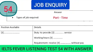 Ielts fever listening test 54 | Job enquiry#ieltslistening #ielts