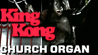 Church Organ - King Kong 1976 (Piano Cover)