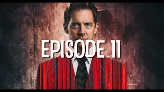Twin Peaks Season 3 Episode 11 - Thoughts