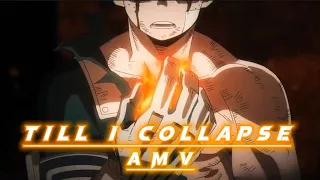 NEFFEX - Till I Collapse [ AMV ] - My Hero Academia deku vs bakugo