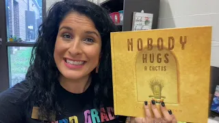 "Nobody Hugs a Cactus" by Carter Goodrich Read Aloud storytime