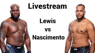UFC Fight Night Livestream Derrick Lewis vs Rodrigo Nascimento