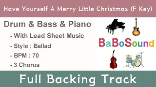 Have Yourself A Merry Little Christmas (F Key) / Jazz Backing Track / Piano & Bass & Drum