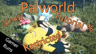 Palworld Speedrun | Tutorial% | Restricted | [21:40] [WR]