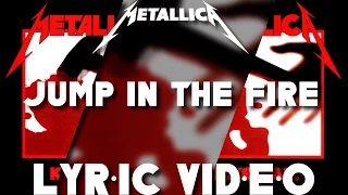 【Metal】Metallica - Jump In The Fire (HD Lyric Video)