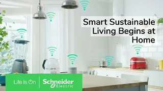 Homes of the Future - Smart and Sustainable Living | Schneider Electric