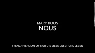 Mary Roos - Nous